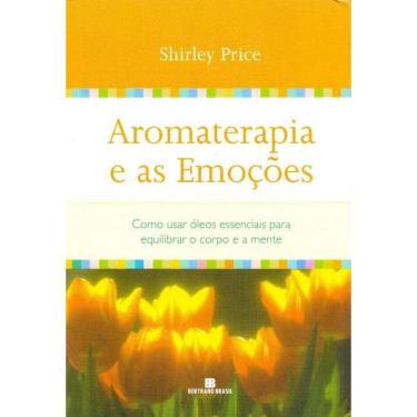 Imagem de Aromaterapia E As Emocoes