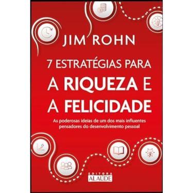 Imagem de 7 estratégias para a riqueza e a felicidade