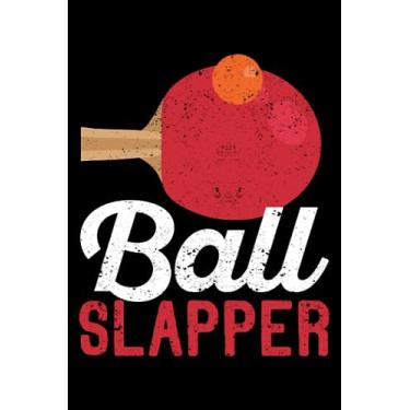 Imagem de Ball Slapper Ping Pong Cute Table Tennis Players Funny Fan: Ping Pong Racket Player Table Tennis Equipment | Dot Grid Journal, Notebook or Organizer | ... book, Scheduler, Task Checklist | 6x9