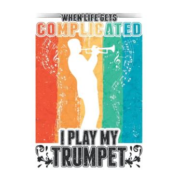 Imagem de Trumpets Notebook: When Life Gets Complicated I Play My Trumpet / 6x9 Inches / 120 graph sites Sites