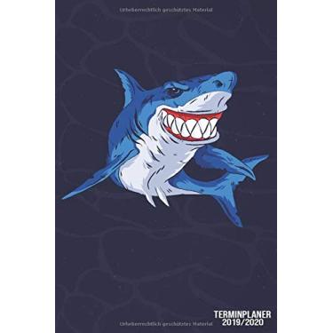 Imagem de Terminplaner 2019/2020: Der Wochenplaner zum notieren, organisieren und planen. Kalender, Terminkalender, Monats-, Tagesübersicht, Kontakt- Geburtstags listen, Besonderes Cover Hai Angeln Funny Lachen