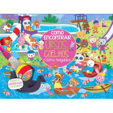 Imagem de Livro - Coleção Como Encontrar - Ursos e Coelhinhos e Outros Amiguinho