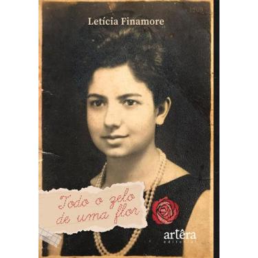 Imagem de Livro - Todo o zelo de uma flor