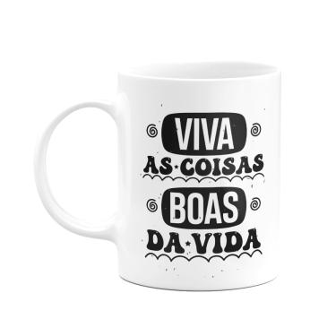 Imagem de Caneca Motivação - Viva as coisas boas da vida
