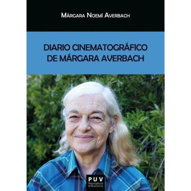 Imagem de Diario cinematográfico de Márgara Averbach - Espanhol