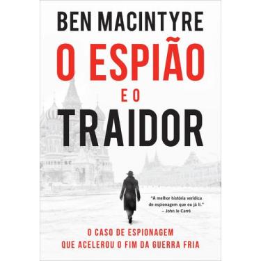 Imagem de Livro - O espião e o traidor