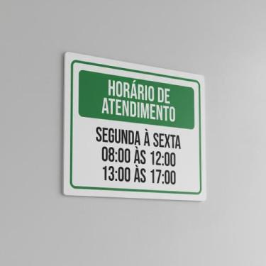 Imagem de Placa Acm Horário Atendimento Segunda Sexta 8 12 18X23 - Sinalizo