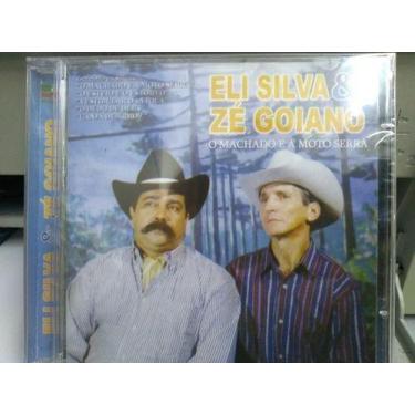 Imagem de Cd eli siva & zé goiano - o machado e a moto serra novo - ALLEGR