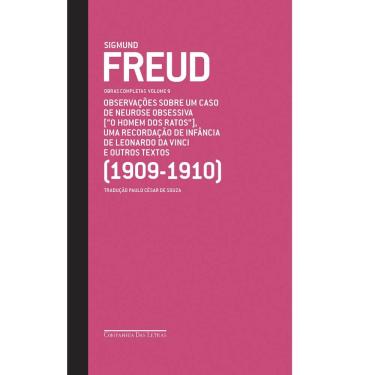 Imagem de Livro - Obras Completas - Observações Sobre um Caso de Neurose Obsessiva, Uma Recordação de Infância de Leonardo da Vinci (1909-1910) - Sigmund Freud