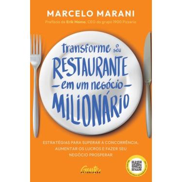 Imagem de Livro - Transforme o seu restaurante em um negócio milionário