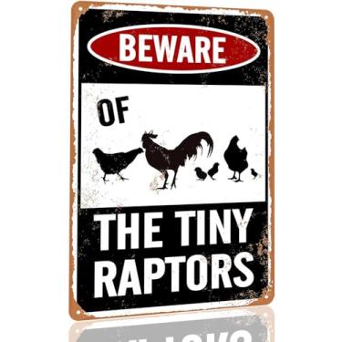 Imagem de Placa de galinha Beware of Chicken Signs for Coop Funny Outdoor Chicken Coop Signs Beware of The Tiny Raptors Placa de Galinheiro Acessórios Sinal de Aviso Engraçado para Galinheiros Decoração de