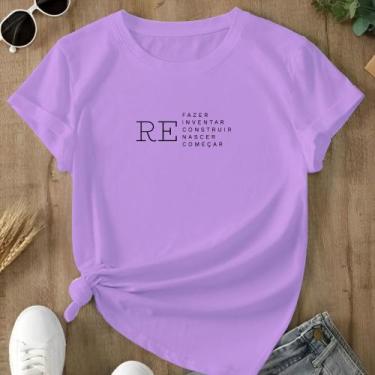 Imagem de Camiseta Refazer estampada Personalizada Fofa Delicada Superação Recom