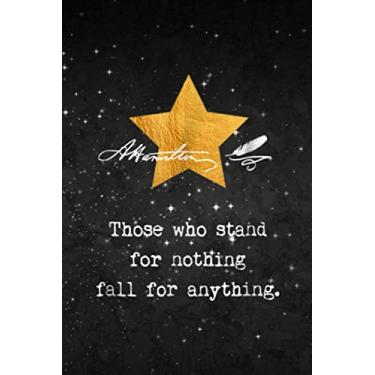 Imagem de Acts Of Kindness Notebook - Alexander Hamilton. Those who stand for nothing