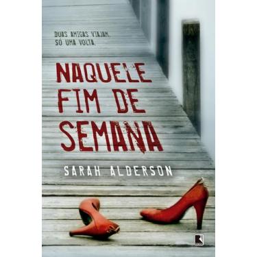 Imagem de Livro - Naquele fim de semana