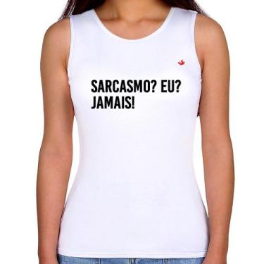 Imagem de Regata Feminina Sarcasmo Eu Jamais! - Foca na Moda, Branco, GG