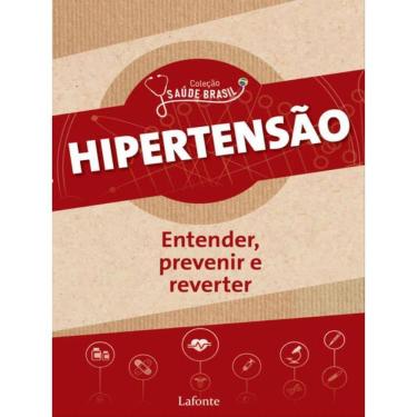 Imagem de Hipertensão: Entender, Prevenir E Reverter - Vol. 1