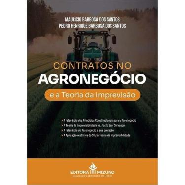Imagem de Contratos No Agronegócio E A Teoria Da Imprevisão - 2025