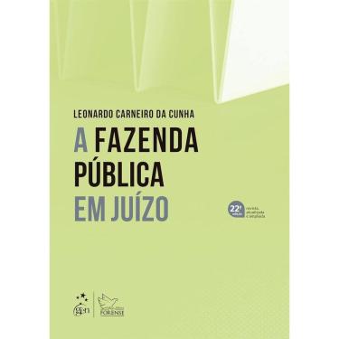 Imagem de Fazenda Pública em Juízo, A - 22ª Edição 2025