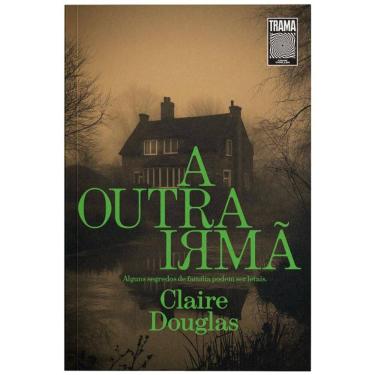 Imagem de A outra irmã: Alguns segredos de família podem ser letais