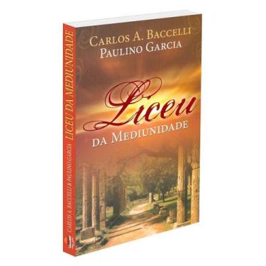 Imagem de Liceu da Mediunidade - Livro sobre Mediunidade e Espiritismo - LEEPP