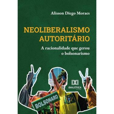 Imagem de Neoliberalismo Autoritário - Português