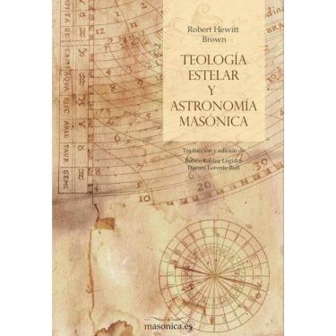 Imagem de Teología estelar y astronomía masónica - Espanhol