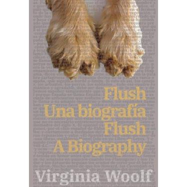 Imagem de Flush: Una biografía - Flush: A Biography-Espanhol