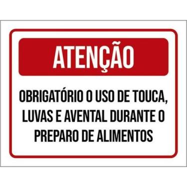 Imagem de Placa Obrigatório Touca Luvas Avental Alimentos 27X35 - Sinalizo