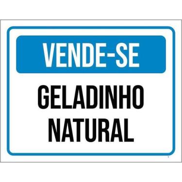 Imagem de Placa Acm Vende-Se Geladinho Natural ul 18X23 - Sinalizo
