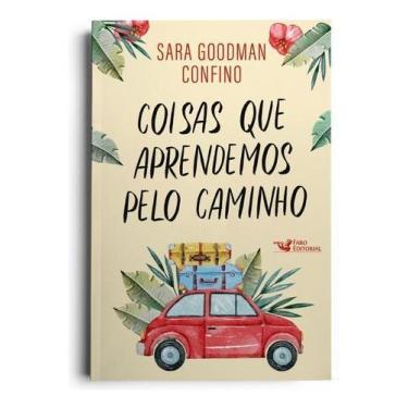 Imagem de Coisas Que Aprendemos Pelo Caminho - FARO EDITORIAL, Sortido