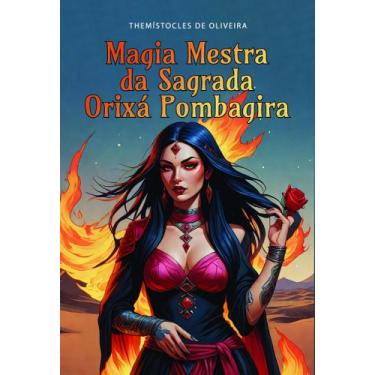 Imagem de Magia Mestra da Sagrada Orixá Pombagira