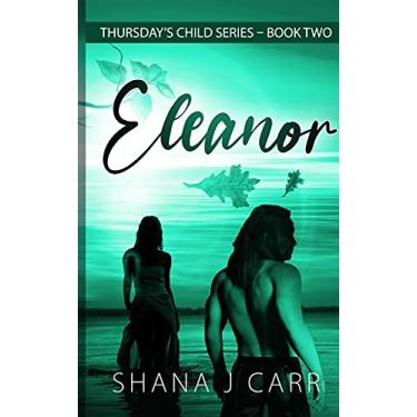 Imagem de Thursday's Child Series - Eleanor - Book Two