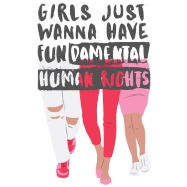 Imagem de Girls Just Wanna Have Fundamental Human Rights Notebook: The Women Of Color Series Red Pink Dark Grey White Soft Cover Notebook/Journal with 110 College Ruled Pages, 6" X 9" Inches