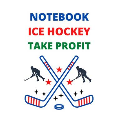 Imagem de NOTEBOOK ICE HOCKEY TAKE PROFIT: Back to School Supplies for Boys and Girls, Students /120 Pages - Page Dimensions: 6" X 9"