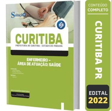 Imagem de Apostila Curitiba Pr - Enfermeiro - Área De Atuação: Saúde - Editora S
