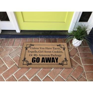 Imagem de Capacho divertido 76,2 cm (C) x 45,7 cm (L) A menos que você tenha Tacos Tequila Girl Scout Cookies ou My Amazon Packages Go Away Door Mats com antiderrapante borracha traseira Prank Presente Hello Door Mat para o caminho de entrada