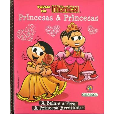 Imagem de Livro - Turma da Mônica Princesas & Princesas - A Bela e a Fera/ A Pri