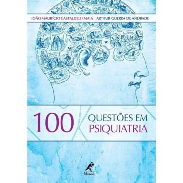Imagem de 100 Questoes Em Psiquiatria
