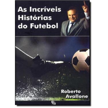 Imagem de Incríveis Histórias do Futebol, As - NOBEL, 3
