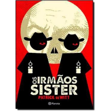 Imagem de Irmãos Sister, Os - PLANETA DO BRASIL - GRUPO PLANETA, 3