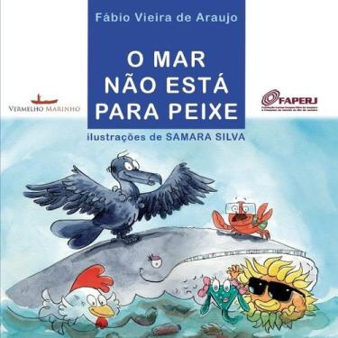 Imagem de Mar Nao Esta para Peixe, O - Vermelho Marinho
