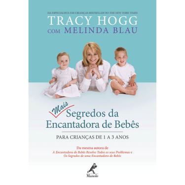 Imagem de Livro: mais segredos da encantadora de bebês: para crianças de 1 A 3 anos – 1ª edição