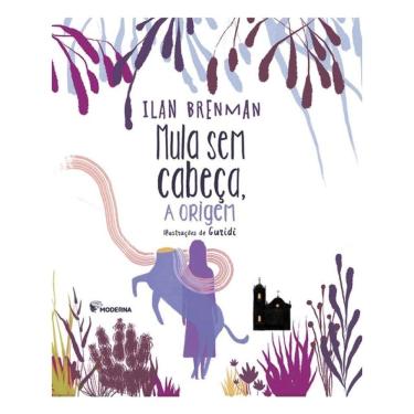 Imagem de Mula Sem Cabeça, A Origem