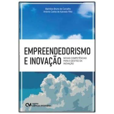 Imagem de Empreendedorismo e Inovação -Novas Competências Para a Gestão da Inova