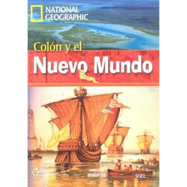Imagem de Colón Y El Nuevo Mundo - Colección Andar. ES - National Geographic - Nível A2 - Libro Con Dvd