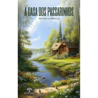 Imagem de A Casa Dos Passarinhos