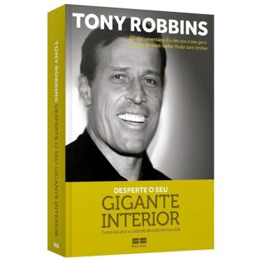 Imagem de Desperte o Seu Gigante Interior - Como assumir o controle de tudo em sua vida