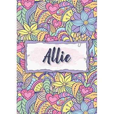 Imagem de Allie: Notebook A5 | Personalized name Allie | Birthday gift for women, girl, mom, sister, daughter ... | Design : floral | 120 lined pages journal, small size A5 (5.83 x 8.27 inches)