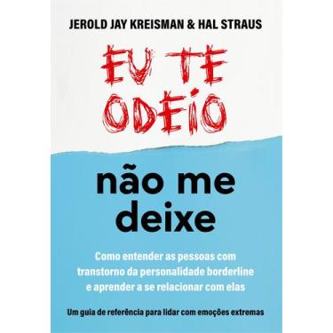 Imagem de Livro - Eu te odeio - não me deixe