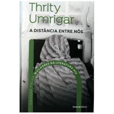 Imagem de A Distancia Entre Nos - Folha de S. Paulo